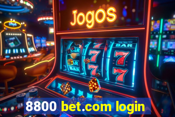 8800 bet.com login